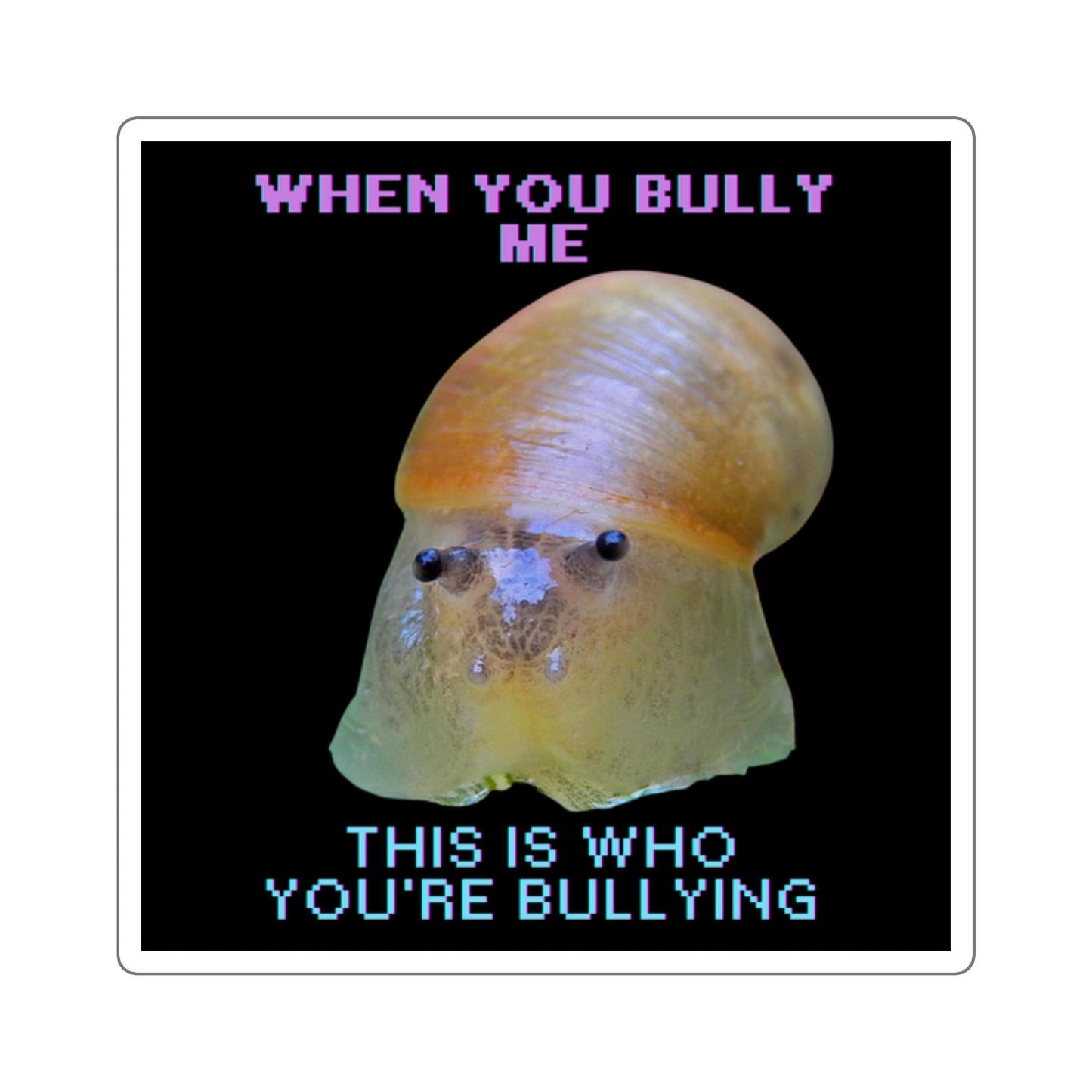 Funny Snail Stickers, Humorous Laptop Stickers, Anti-Bullying Decals, Cute Snail Square Stickers, Quirky Gifts for Friends